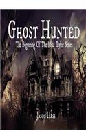Ghost Hunted
