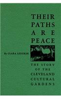 Their Paths Are Peace