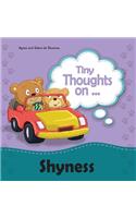 Tiny Thoughts on Shyness