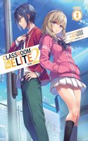 Classroom of the Elite: Year 2 (Light Novel) Vol. 3