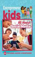 Entrepreneur Kids: All about Social Media