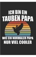 Ich Bin Ein Tauben Papa Wie Ein Normaler Papa Nur Viel Cooler: Dart Lustig & Darts Notizbuch 6'x9' Karo Geschenk für Darten & 180