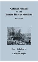 Colonial Families of the Eastern Shore of Maryland, Volume 11