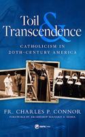 Toil and Transcendence