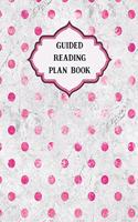 Guided Reading Book for Instructions & Assessments