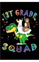1st Grade Squad