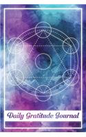 Daily Gratitude Journal: Sacred Geometry Abstract Positive Affirmations And More!