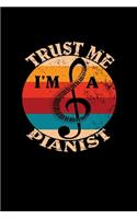 Trust Me I'm A Pianist