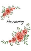 Rosemary: Personalized Composition Notebook - Vintage Floral Pattern (Red Rose Blooms). College Ruled (Lined) Journal for School Notes, Diary, Journaling. Flo