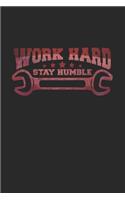 Work hard stay humble