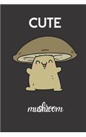 cute mushroom: small lined Mushroom Notebook / Travel Journal to write in (6'' x 9'') 120 pages