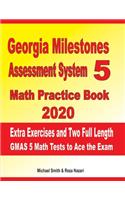 Georgia Milestones Assessment System 5 Math Practice Book 2020