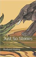 Just So Stories