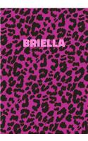 Briella: Personalized Pink Leopard Print Notebook (Animal Skin Pattern). College Ruled (Lined) Journal for Notes, Diary, Journaling. Wild Cat Theme Design wi