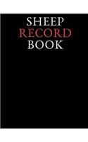 Sheep Record Book: Sheep Flock Record Book Keeping - Sheep Birth, Health Tracker, Breeding & Death Logbook - Sheep Inventory Journal