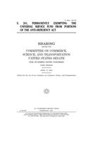 S. 241, permanently exempting the Universal Service Fund from portions of the Anti-Deficiency Act