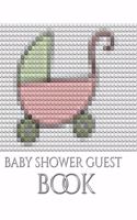 Baby Shower themed stroller blank page Guest Book: Baby Shower Guest Book