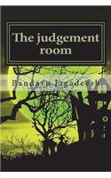 The Judgement Room