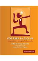 Voz para la escena: entrenamiento y conceptos fundamentales(Catálogo de Libros de Artes Escénicas de Escenología Ediciones)