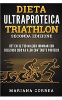 Dieta Ultraproteica Triathlon Seconda Edizione
