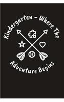 Kindergarten - Where the Adventure Begins