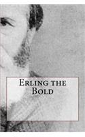 Erling the Bold