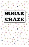 Sugar Craze