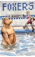 Foxers or Beariefs