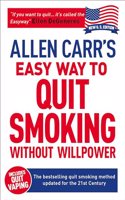 Allen Carr's Easy Way to Quit Smoking Without Willpower - Includes Quit Vaping