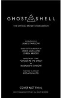 Ghost in the Shell: The Official Movie Novelization