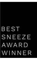 Best Sneeze Award Winner: 110-Page Blank Lined Journal Funny Office Award Great for Coworker, Boss, Manager, Employee Gag Gift Idea