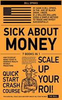 Sick about Money [7 in 1]
