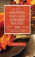 Easy Air Fryer Main and Side Dish Recipes