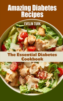 Amazing Diabetes Recipes
