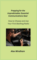 Prepping for the Unpredictable