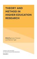 Theory and Method in Higher Education Research