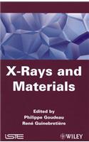 X-Rays and Materials