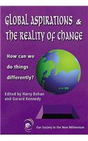 Global Aspirations and the Reality of Change