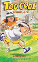 Tennis Ace - TooCool Series