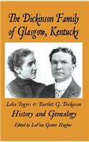 The Dickinson Family of Glasgow, Kentucky