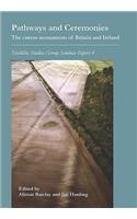 Pathways and Ceremonies