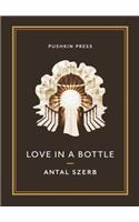 Love in a Bottle and Other Stories