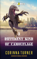 Different Kind of Camouflage