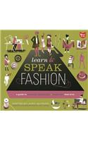 Learn to Speak Fashion