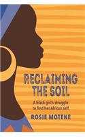 Reclaiming the Soil