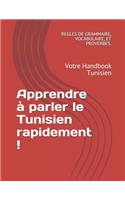 Apprendre à parler le Tunisien rapidement !