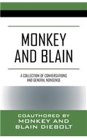 Monkey and Blain