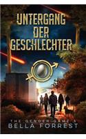 The Gender Game 5: Untergang Der Geschlechter