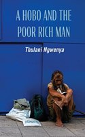 Hobo and the Poor Rich Man