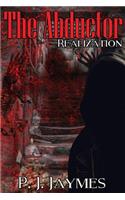 The Abductor Realization